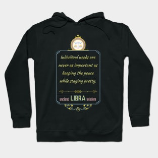 Funny quotes of the star signs: Libra Hoodie